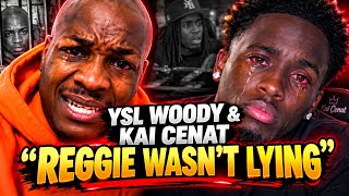 Kai Cenat vs Reggie GETS CRAZY: YSL Woody Reacts “Reggie Wasn’t Lying” 👀