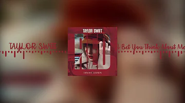 I Bet You Think About Me (Taylor's Version) 8D AUDIO