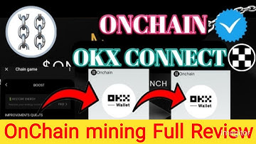 Onchain Telegram mining Okx Wallet Connect ||OnChain Coin Claim Wallet || OnChain Point system
