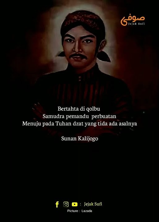 Jejak Sufi - Sunan Kalijaga - Story Wa Viral