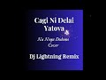 Cagi Ni Delai yatova - Na Noqu Dodomo Cover (Dj Lightning Remix)