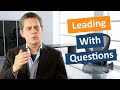 Leading with questions the right way! The most important tip for talking with employees
