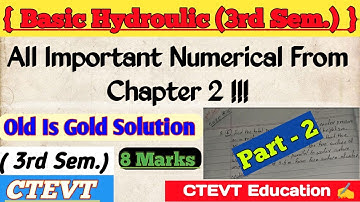 Part 2 / Fluid Mechanics & Hydraulic | Important Numerical Solutions | 3rd Sem | #ctevt