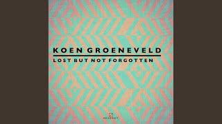 Lost But Not Forgotten (Original Mix)