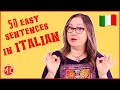 Italian Listening Practice for Total Beginners - 50 frasi in italiano | EASY ITALIAN