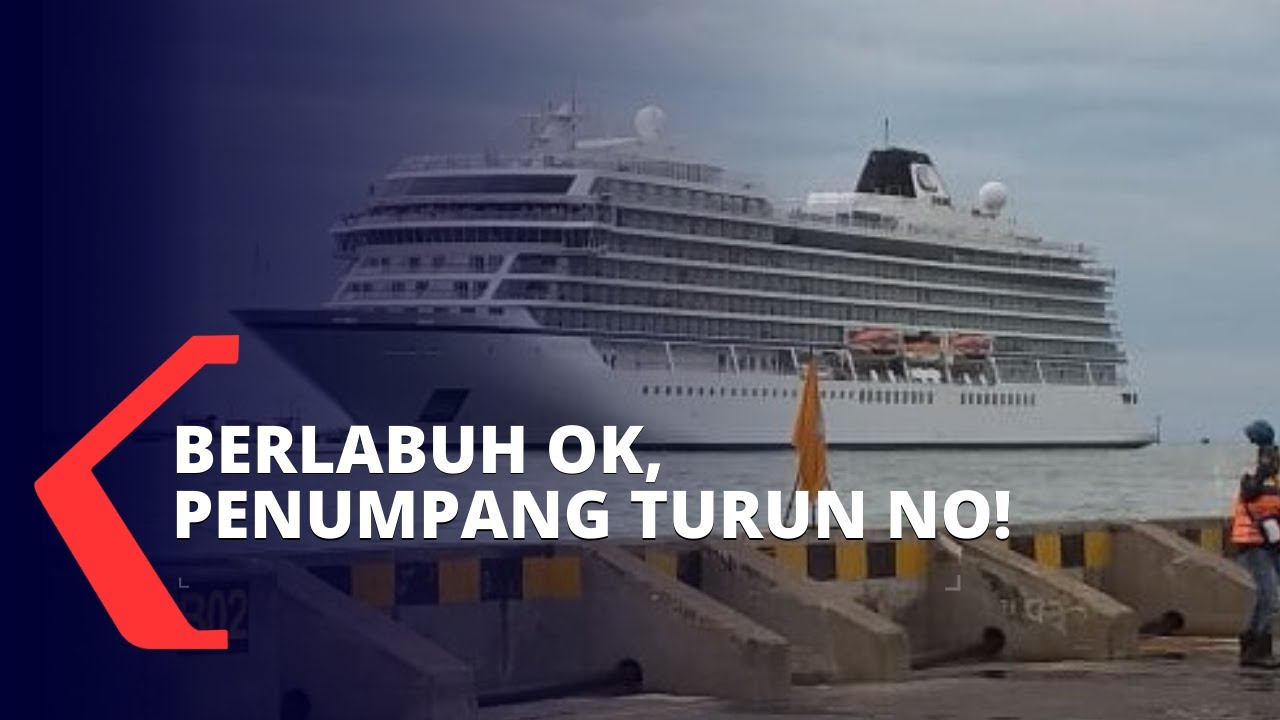 Kapal Pesiar Viking Sun Berlabuh Di Semarang Penumpang Tetap Dilarang Turun Youtube