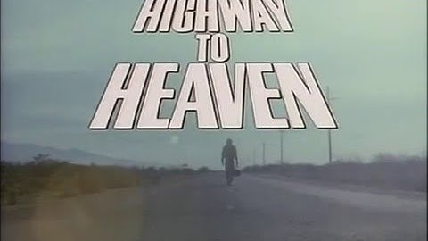Thumbnail of Highway to Heaven 1984 - 1989 Opening and Closing Theme