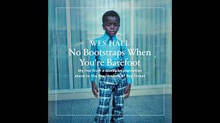 No Bootstraps When You're Barefoot: My rise from a Jamaican plantation shack to the boardrooms of Profile