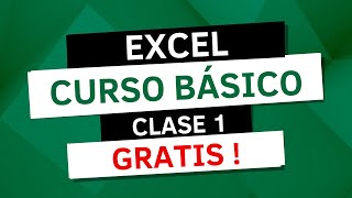 CURSO DE EXCEL BASICO |  Introducción Para PRINCIPIANTES  (Clase #1 )