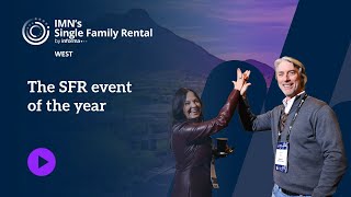 Inside SFR West 2025: Key Moments from the Premier SFR Event