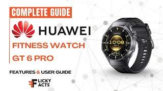 How to Use: Huawei Watch GT 6 Pro | Setup Guide & Hidden Features