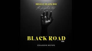 Black Road chillout mix V3 Dj CLaCK BoI 2024