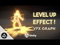 Unity vfx graph  level up effect tutorial