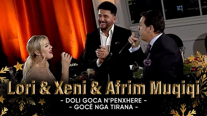 Lori & Shkelzen Jetishi "Xeni" & Afrim Muqiqi - Do...