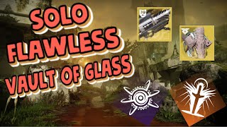 Solo Flawless Vault of Glass by VaderD2 39,485 views 2 months ago 49 minutes