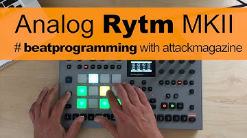 Making a TECHNO BEAT (Tutorial from Attackmagazine) | Elektron Analog Rytm MkII