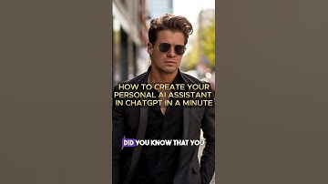 How to Create Your Personal AI Assistant in ChatGPT in a Minute