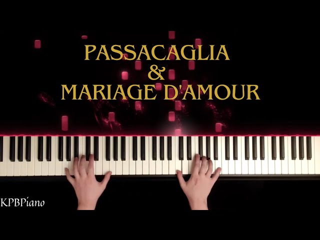 Passacaglia & Mariage d'Amour | Relaxing Piano Music