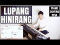 【ピアノカバー】 Lupang Hinirang-最愛の地- Julian Felipe-Lyrics-Jose Palma-Music-Cover PianoCoversPPIA
