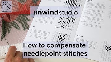 How to do needlepoint compensation stitches - Unwind Studio
