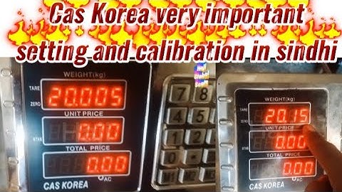 cas korea weight scale calibration | and important setting 💯 in sindhi |😍 haji global scale