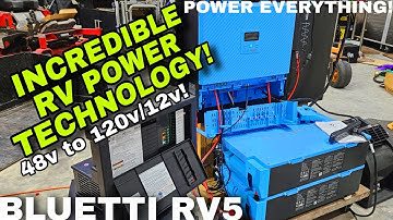 AMAZING NEW RV TECH from Bluetti! RV5 48v to 120v & 12v