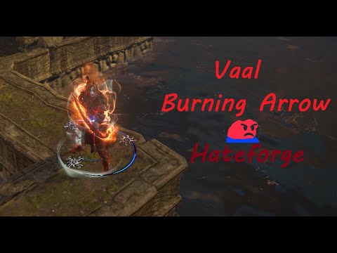 Видео: НЕ гайд: Hateforge Vaal Burning Arrow