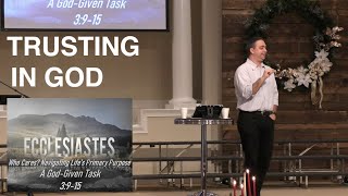 A God-Given Task | Ecclesiastes 3:9-15 | Week 11