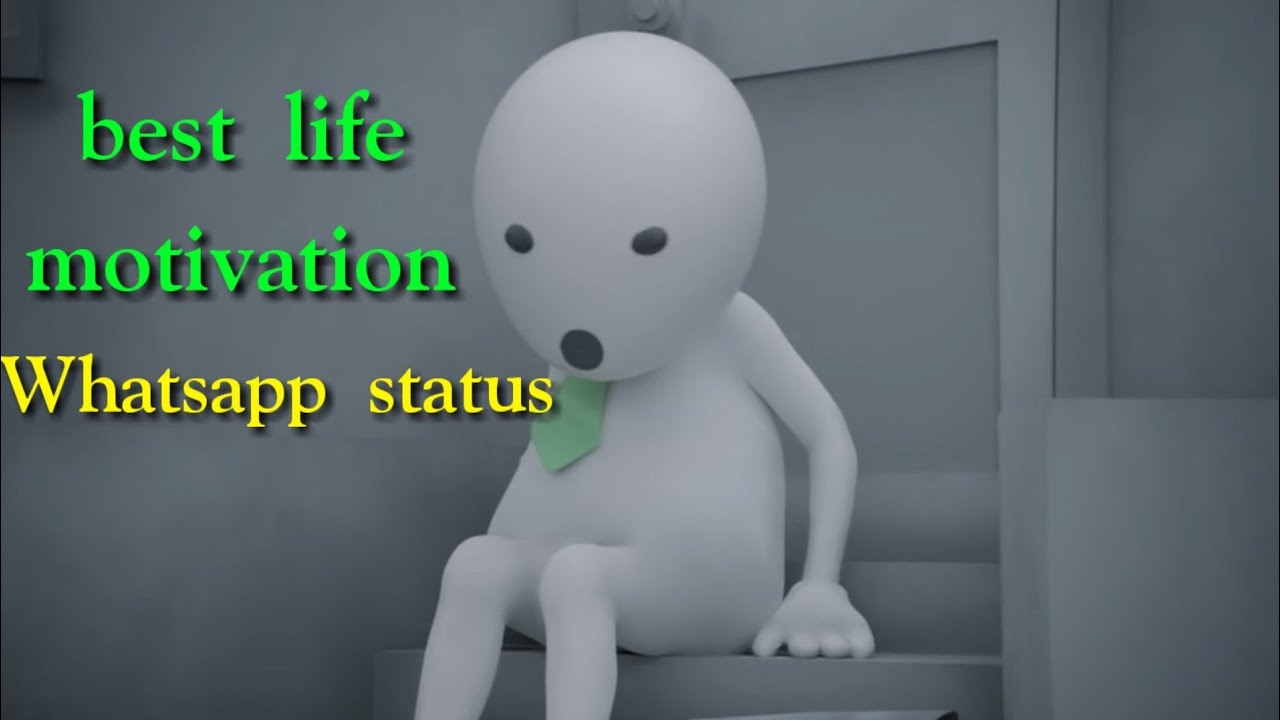 Best life motivation Whatsapp status video