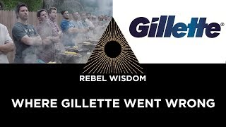 Information Where Gillette Went Wrong News
