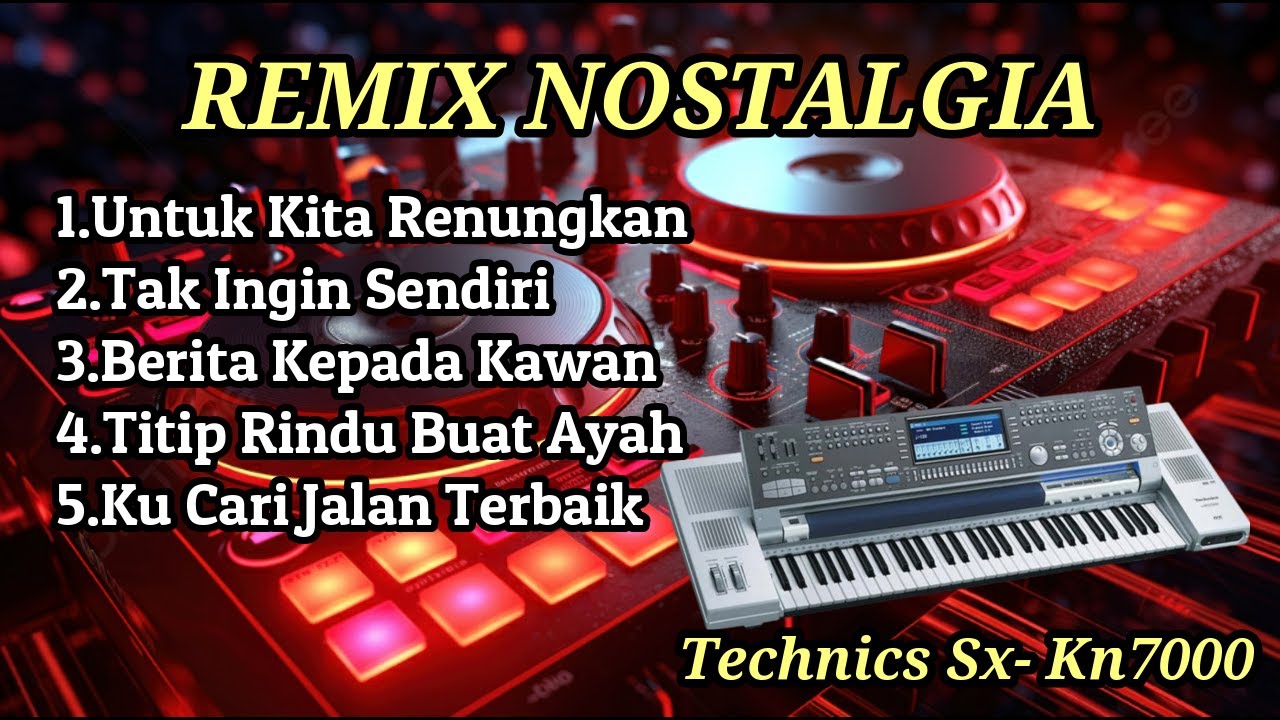 Album Remix Nostalgia 2025 Part 2