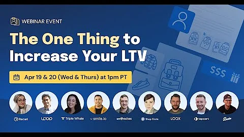 How To Improve Your Customer Lifetime Value — Tactical Ecommerce Webinar Day #1