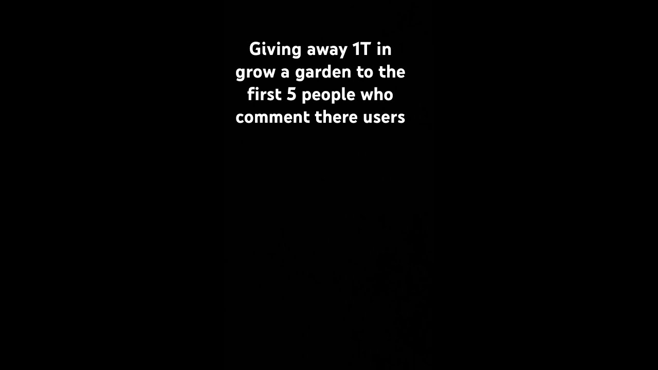 Giving Away 5T In Grow A Garden Growagardengiveaway Fyp Viral Trending Makeshortviral Fypage