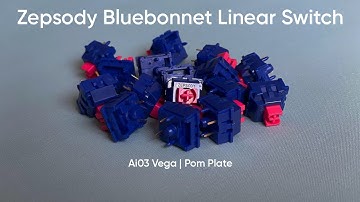 Zepsody Bluebonnet Linear Switch Overview and Sound Test