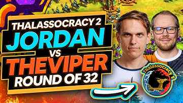 TheViper vs Jordan Thalassocracy 2 Round of 32