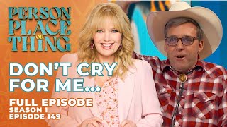 Ep 149. Don't Cry For Me | Person Place or Thing Game Show with Melissa Peterman - Full Episode