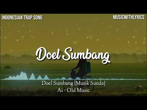 Lirik Doel Sumbang Ai Okezone