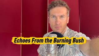 Echoes From The Burning Bush