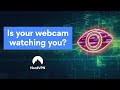 How to know if you have a hacked webcam | NordVPN