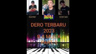 DERO TERBARU R.A MUSIK PART 3, VOKAL DAVID FEAT STEVAN MUSIK DJ ANDRI MOYAMBO...