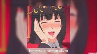 bananza x temperature (don't be shy girl go bananza) (slowed/reverb)