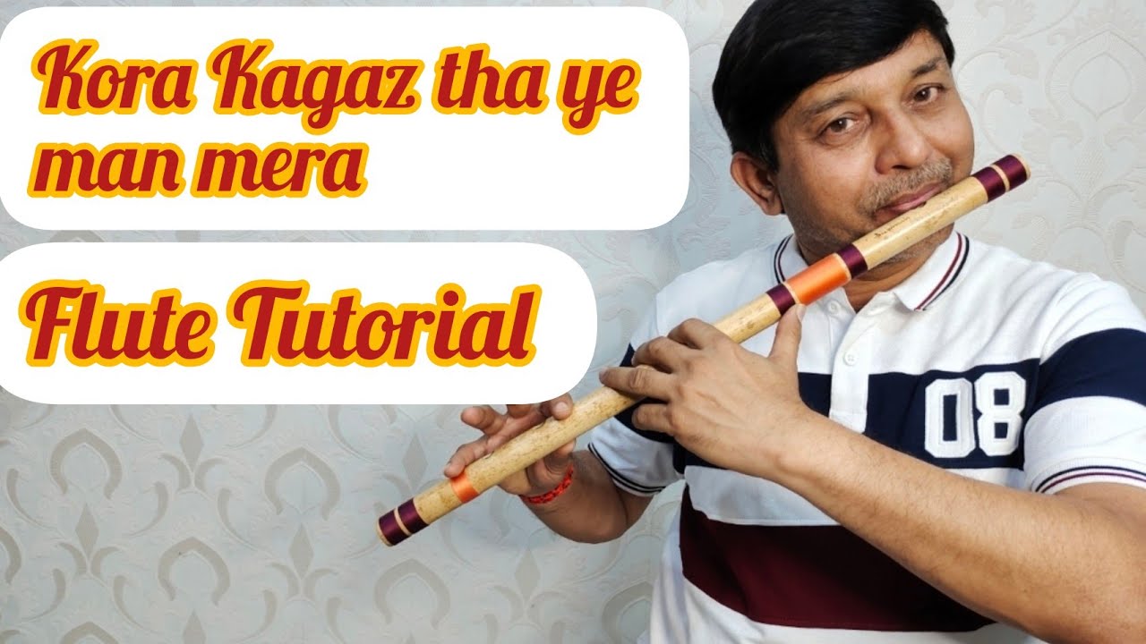 कोरा कागज़ था ये मन मेरा | Flute Tutorial | Kora Kagaz Tha ye man | G Synth Musica |Milind Dangre |