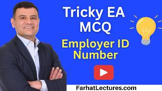 📝 Employer Identification Number MCQs — Enrolled Agent Exam | EA Part 2 Businesses