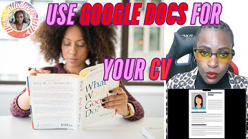 How to Use Google Drive & Google Docs to Edit Your CV