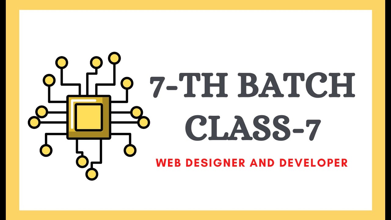How to web Development class for online 7th batch class 7 CSS part-3 ...