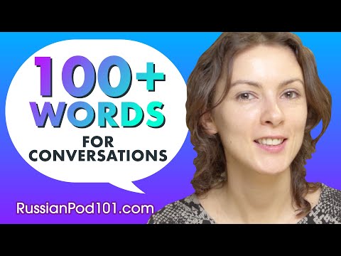 Learn Over 100 Russian Words for Daily Conversation!
