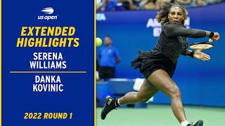 Serena Williams vs. Danka Kovinic | Extended Highlights | 2022 US Open Round 1