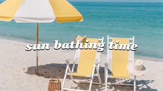 Summer playlist to vibe while sun bathing