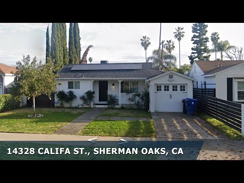 14328 CALIFA ST., Sherman Oaks, CA home video tour