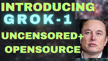 Grok-1:  Opensource and Uncensored! Largest Opensource LLM!